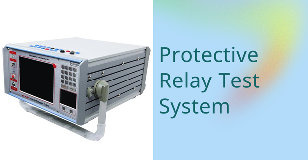 Protective Relay Test System